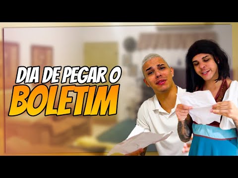 DIA DE PEGAR O BOLETIM