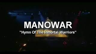 Manowar: The Hymn of the Immortal Warriors