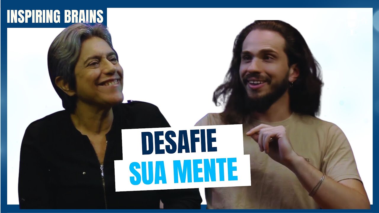 Metacognição e Pensamento Crítico | Carla Tieppo e Luan Cianci