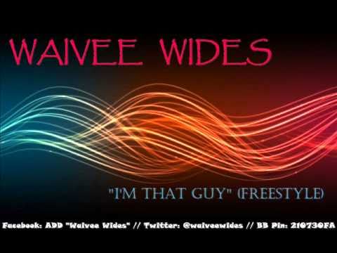 Waivee Wides - I'm That Guy (UK Funky Freestyle)   [Prod. By D.O.K]