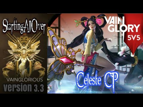 5v5 StartingAllOver | Celeste CP - Vainglory hero gameplay from pro player