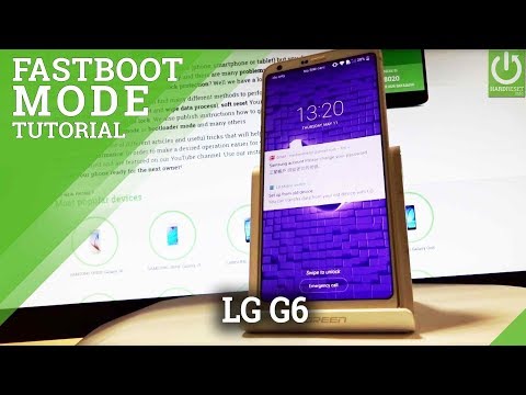 Fastboot Mode LG G6 H870 - Enter / Quit LG Fastboot