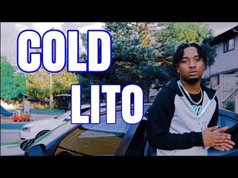 Lito - Cold (Official Music Video)