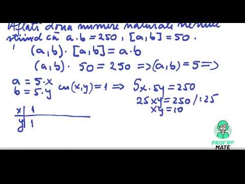 Divizibilitate , se dau cmmdc, cmmmc ([a,b] și ab), ab sau a+b