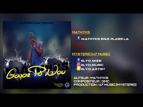 MATHYKS x BIR - Gayar Po Nou (47 MUSIC) 2020