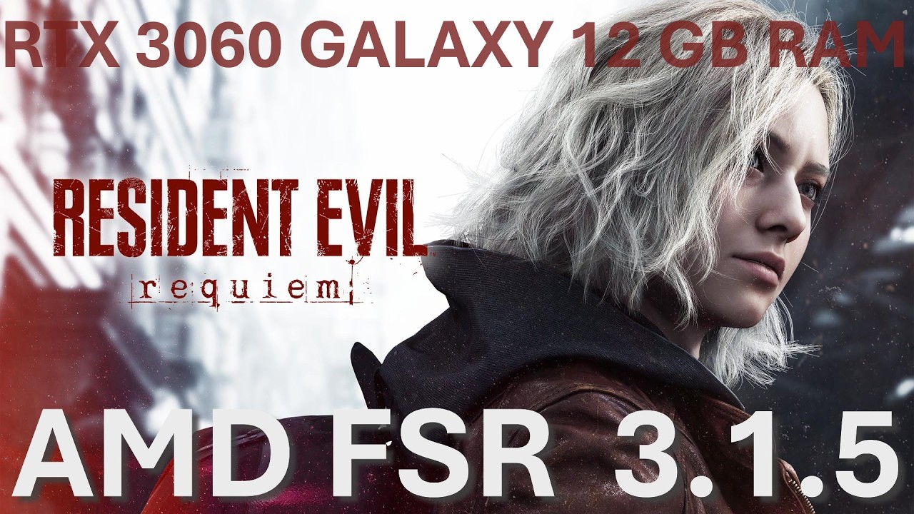 Resident Evil Requiem Intel Core I5 14600KF  Rtx 3060 GALAXY 12Gb Ram 16Gb Ram 3000Mhz