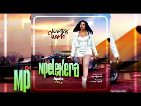 Mpelekera [Official Audio]- Karitas Kario 2023