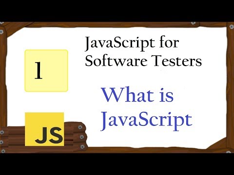 JavaScript for Tester: What is JavaScript Video