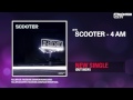Scooter - 4 AM (Official Teaser HD) 
