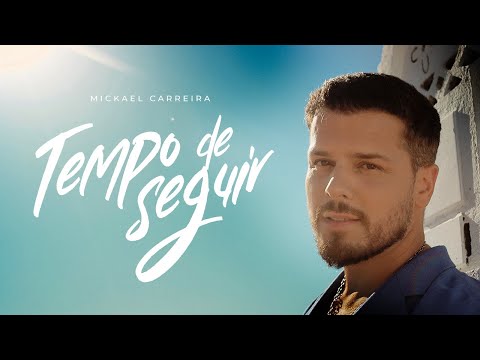 Mickael Carreira - Tempo de Seguir ft David Carreira, Tierry (Videoclip Oficial)