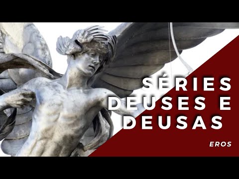 EROS - SÉRIE "DEUSES E DEUSAS"