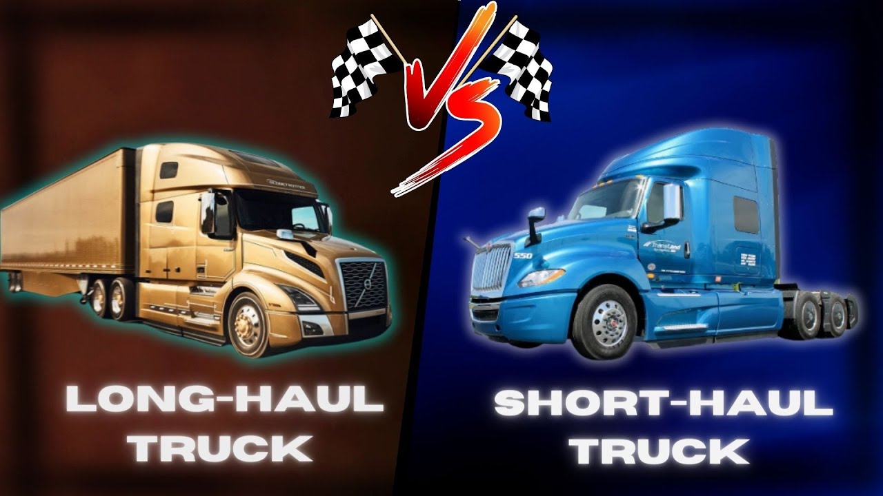 Difference Between Short-Haul Trucking and Long-Haul Trucking