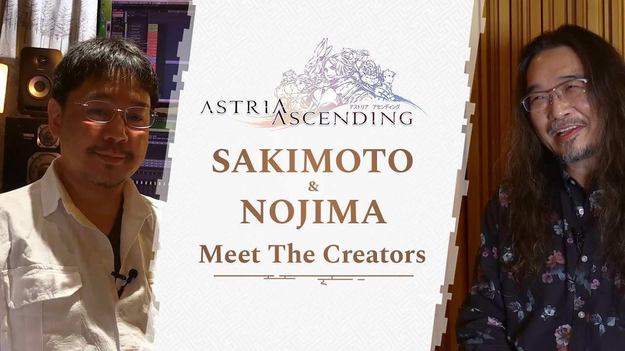 Astria Ascending - Meet The creators: Sakimoto & Nojima - YouTube