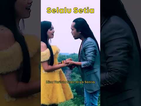Riza Varista feat. Arya Satria - Selalu Setia #Shorts