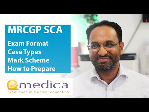 MRCGP SCA - Simulated Consultation Assessment - Exam Format, Cases, Mark Scheme, SCA Preparation