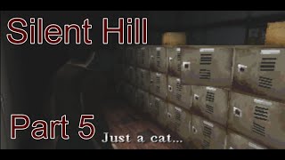 First Time Playing Silent Hill: Part 5; The Hand and the Cat