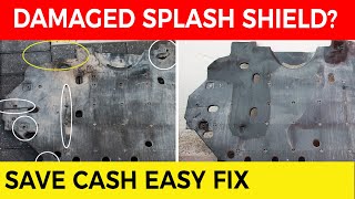 How to Repair a Car Engine Splash Shield 🚗