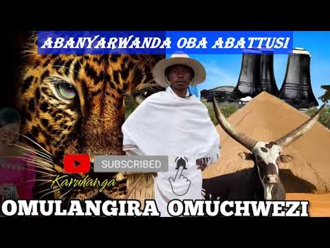 Abanyarwanda oba abattusi Omulangira Omuchwezi