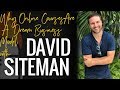 Why Online Courses Are A Dream Business Model with David Siteman Garland