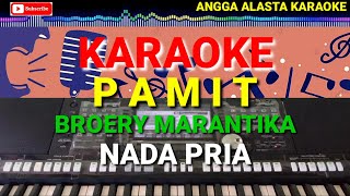 Download lagu pamit karaoke broery Marantika mp3 Download lagu pamit karaoke broery Marantika mp3