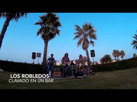 Los Robledos - Clavado en un bar