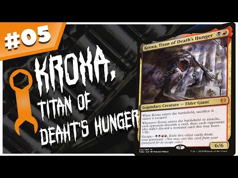 Kroxa, Titan of Death's Hunger - Commander Tune-Up Episode 5