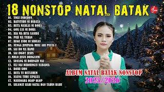 Download lagu 18 NONSTOP NATAL BATAK MANIS CERIA - KUMPULAN LAGU NATAL BATAK TERBARU DAN TERPOPULER 2025/2026 mp3