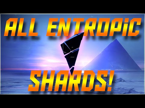 Destiny 2 Beyond Light – All Entropic Shards Location! New Shard  in Creation!