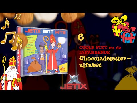 LIED: CHOCOLADELETTERALFABET - COOLE PIET EN DE INPAKBENDE (2005) • CD Jetix Sint Hits