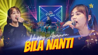Download lagu HAPPY ASMARA BILA NANTI... mp3