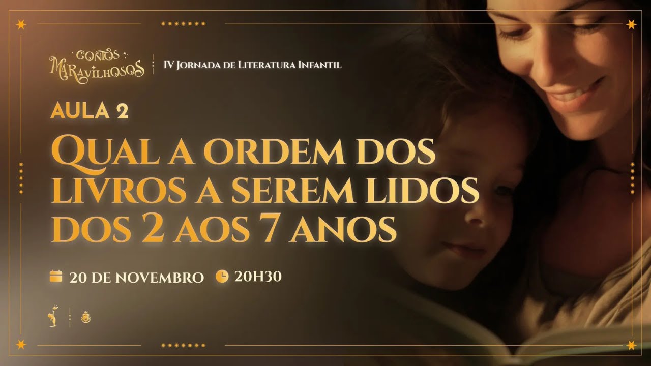 Aula 2 - Qual A Ordem Dos Livros A Serem Lidos Dos 2 Aos 7 Anos