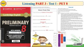 PET 8 Listening Part 3 Test 1 (Transcript + Key)