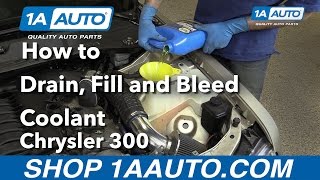 How to Drain, Fill & Bleed Radiator 05-10 Chrysler 300