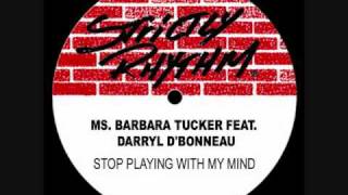 Barbara Tucker - Stop Playing With My Mind (eSQUIRE 2011 DiscoLoop Remix)