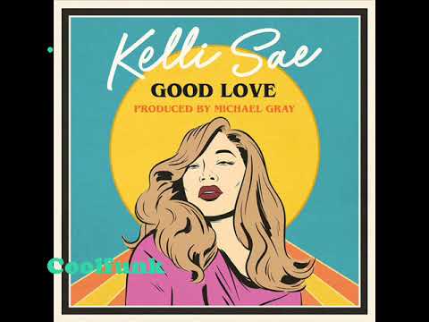 Kelli Sae - Good Love (Michael Gray Extended Mix)