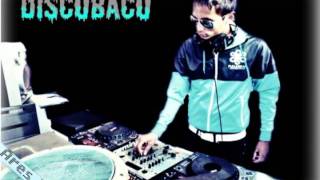 Discobaco - Toni Gonzalez- Remix - (ANDRES MENDEZ  DJ)