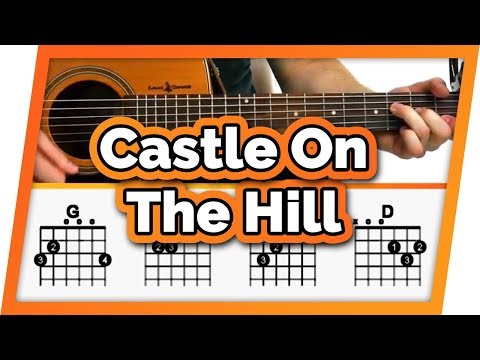 download lagu mp3 mp4 Ed Sheeran Guitar Chords Castle On The Hill, download lagu Ed Sheeran Guitar Chords Castle On The Hill gratis, unduh video klip Ed Sheeran Guitar Chords Castle On The Hill