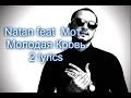 Natan feat Мот - Молодая Кровь 2 lyrics 