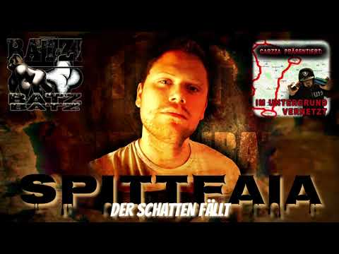 Spittfaia - Der Schatten fällt [prod. by ODS]