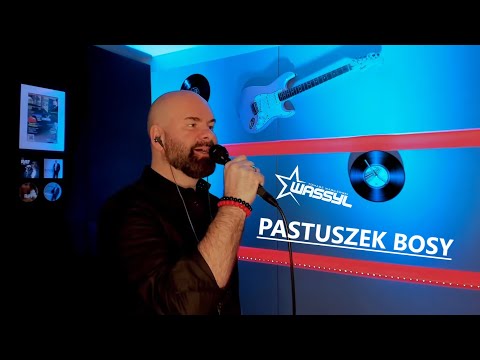 WASSYL - PASTUSZEK BOSY