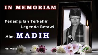 Download lagu Duet MAJA MADIH Penampilan Lucu Terakhir Madih-Lenong Betawi-Kocak-Topeng Betawi-Kesenian Betawi mp3