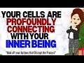 Abraham Hicks 2024 | Your Cells are making a Powerful Healing connection with your Inner Being🙏