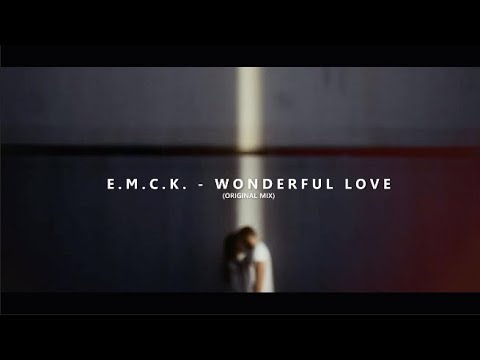 E.M.C.K. - Wonderful Love (Original Radio Mix)