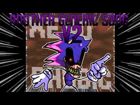 Another Generic Song V2 (Scrapped WIP;) Snippet - Vs. Cryptallax OST (CANCELLED)