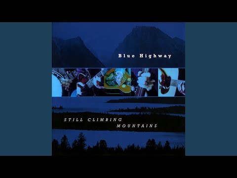 Life Without You - Blue Highway