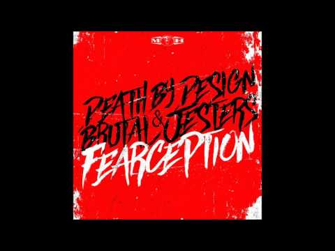 Death By Design & Brutal Jesters - Fearception