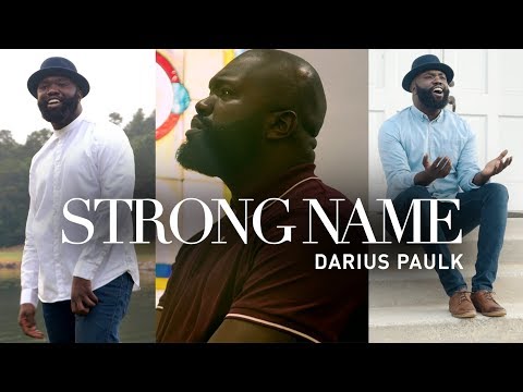 Darius Paulk - Strong Name (Official Video)