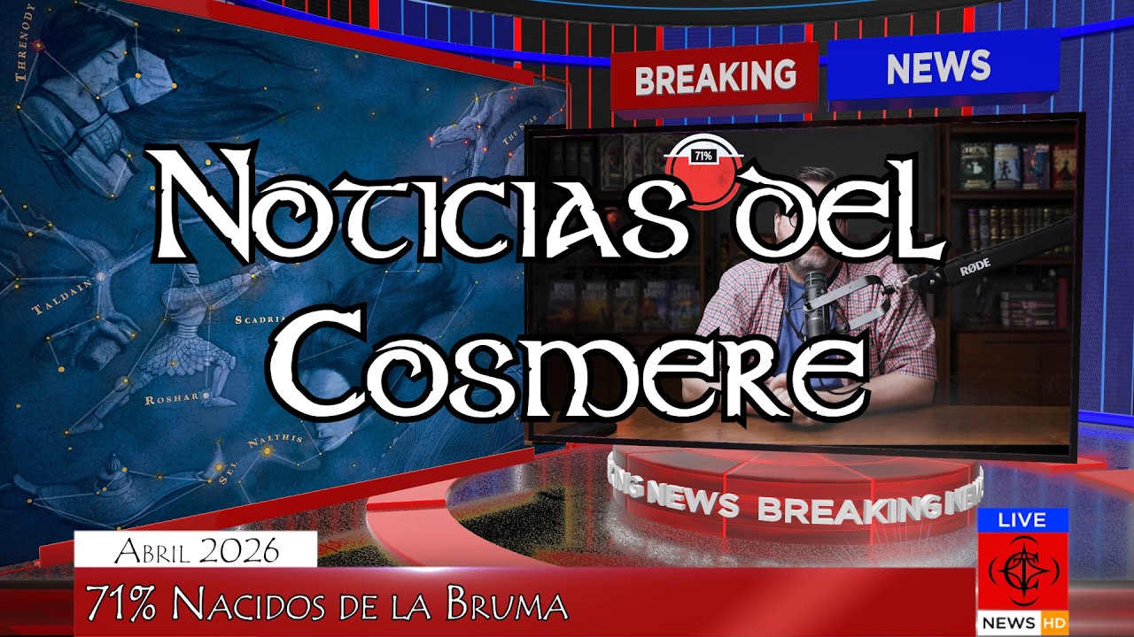 Noticias del Cosmere - Abril 2026