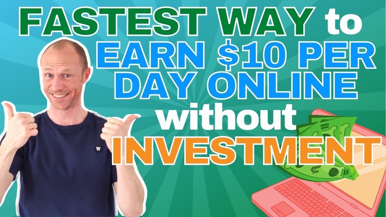Fastest Way to Earn $10 per Day Online Without Investment (REALISTIC Method)