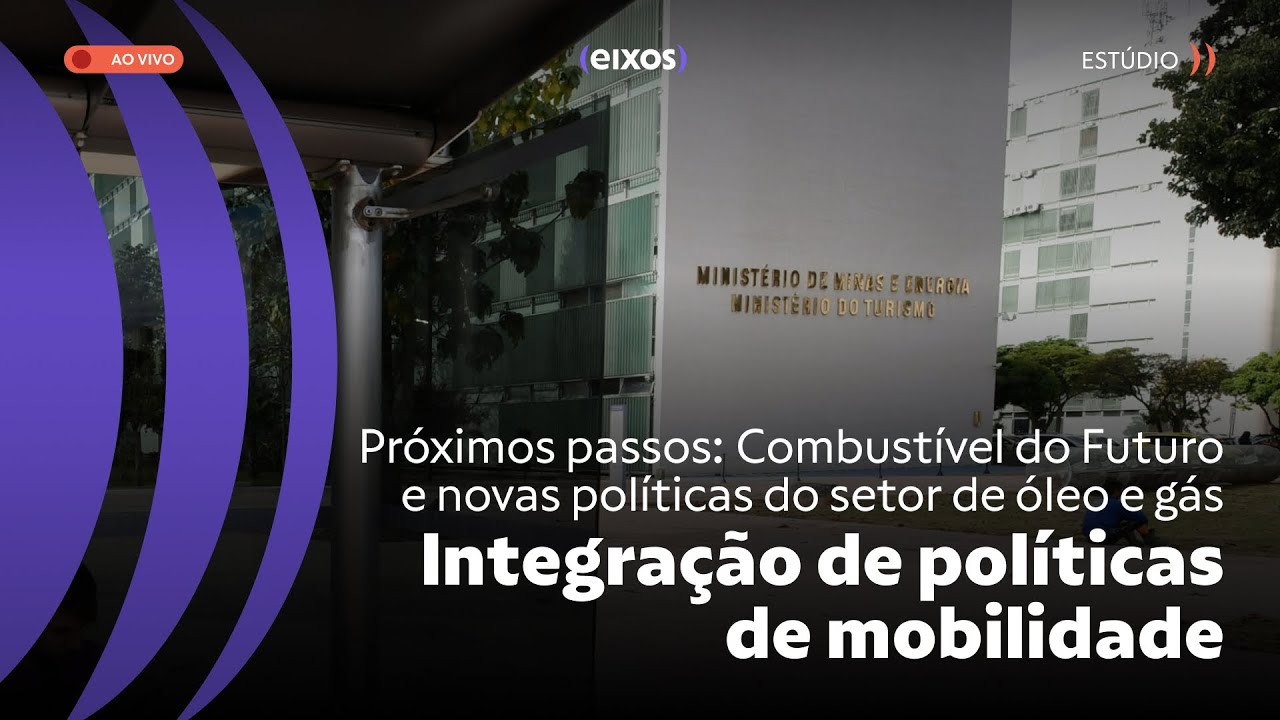 Workshop Integração de Políticas de Mobilidade | Ministério de Minas e Energia